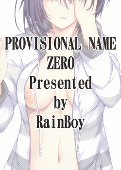 (COMIC1☆14) [RainBoy (Stealyy)] PROVISIONAL NAME ZERO - page 26