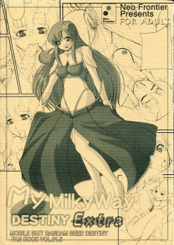 (SC26) [Neo Frontier (Sessa Takuma)] My Milky Way DESTINY Extra (Gundam Seed Destiny) - page 1