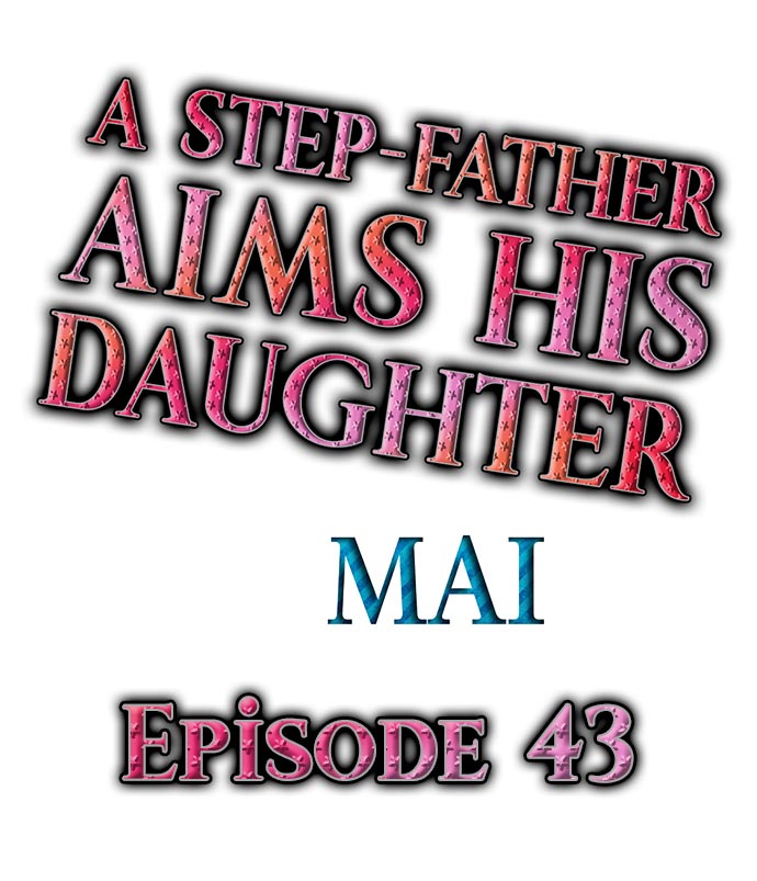 [MAI] A Step-Father Aims His Daughter (ENG 1-45) page 551 full