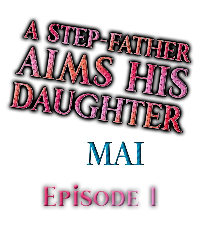 [MAI] A Step-Father Aims His Daughter (ENG 1-8) page 3 full