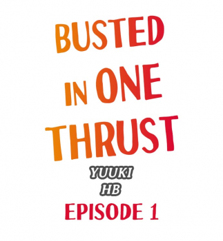 [Yuuki HB] 1 Piston de Bareru Uso ~Jishou Bitch wa Ubu ni Nureru~ | Busted in One Thrust Ch. 1 - 28 [English] [Ongoing] - page 2