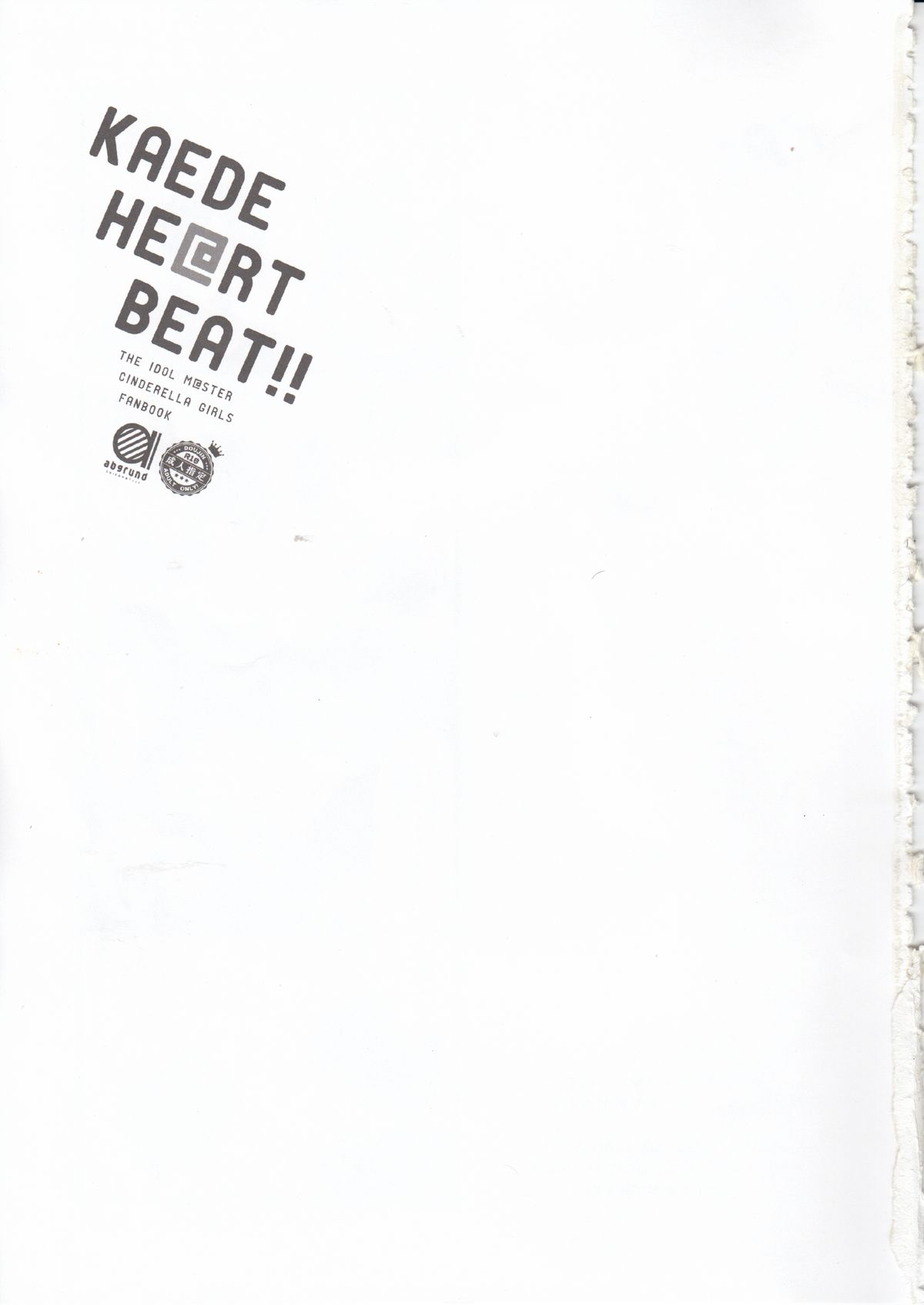 (C89) [abgrund (Saikawa Yusa)] KAEDE HEART BEAT!! (THE iDOLM@STER CINDERELLA GIRLS) page 2 full