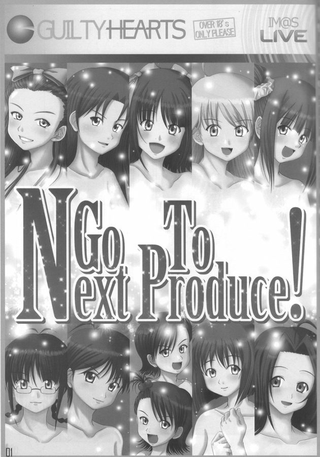 (C73) [GUILTY HEARTS (FLO)] Go To Next Produce! (THE IDOLM@STER) page 2 full