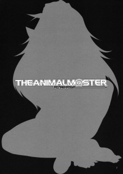 (C76) [Alice no Takarabako (Mizuryu Kei)] The Animalm@ster Vol.2 (THE iDOLM@STER) [English] - page 3
