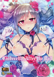 (C87) [ReDrop (Miyamoto Smoke, Otsumami)] Cinderella, After the Ball ~Boku no Kawaii Ranko~ (THE IDOLM@STER CINDERELLA GIRLS)