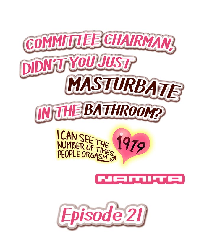 [Namita] Committee Chairman, Didn't You Just Masturbate In the Bathroom? I Can See the Number of Times People Orgasm (Ch.1 - 26)[English](Ongoing) page 182 full